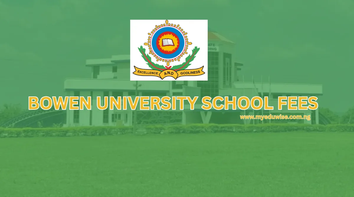 Bowen University School Fees
