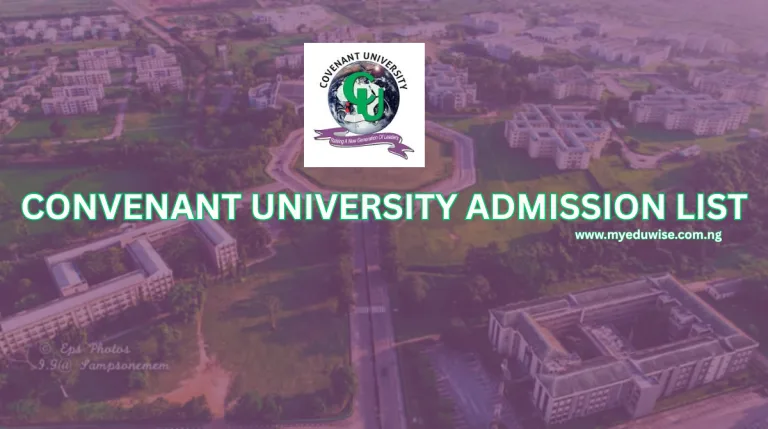 CONVENANT UNIVERSITY Admission List