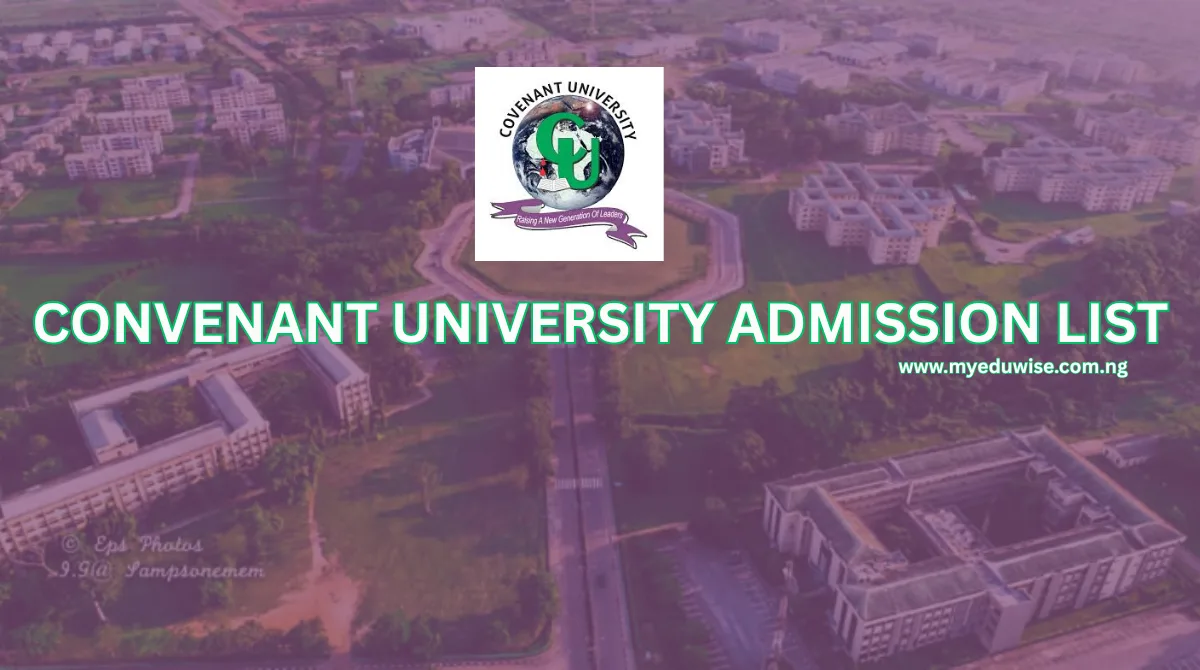 CONVENANT UNIVERSITY Admission List