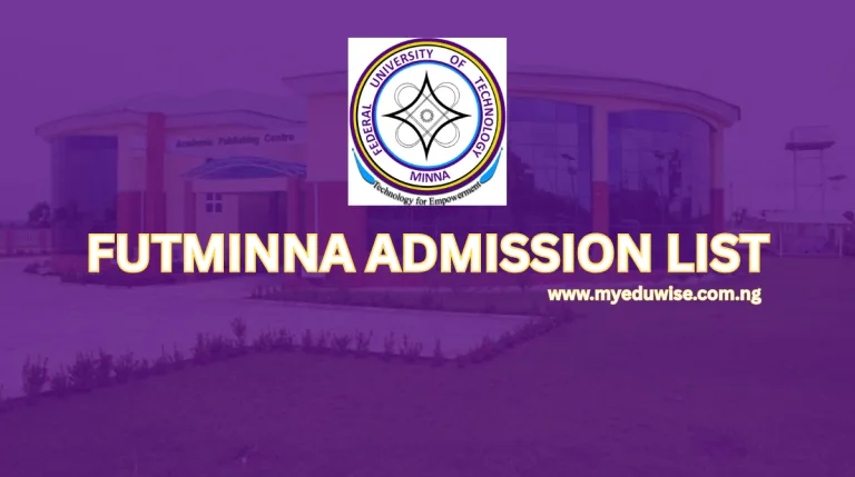 FUTMINNA Admission List