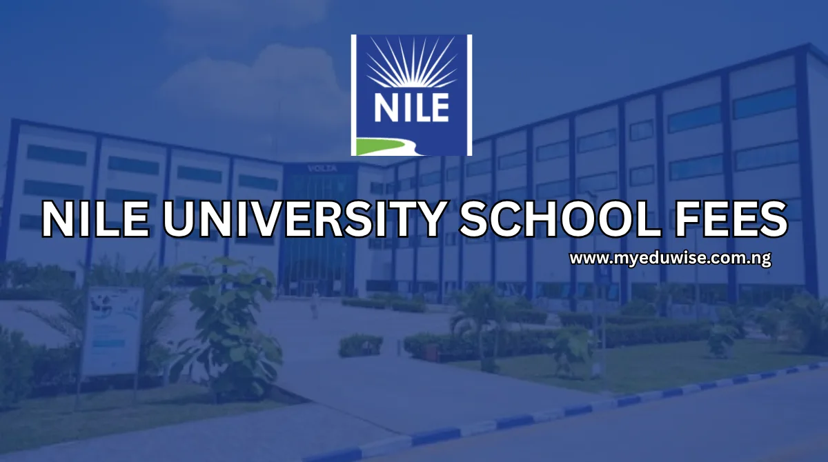 Nile University School Fees