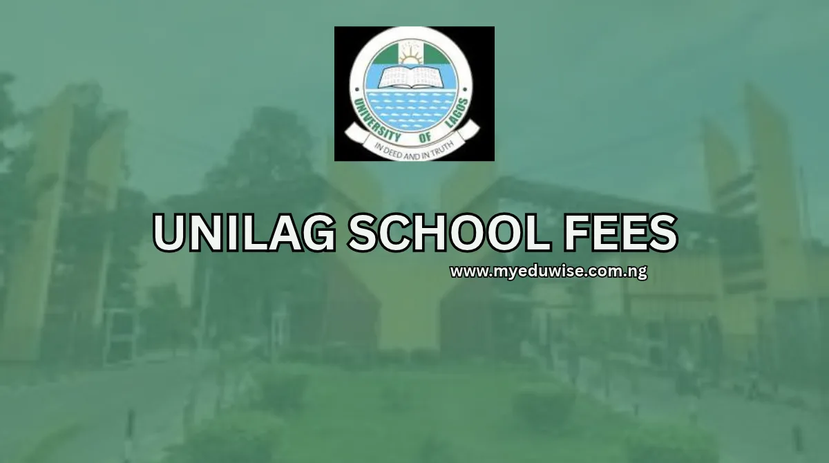 UNILAG School Fees
